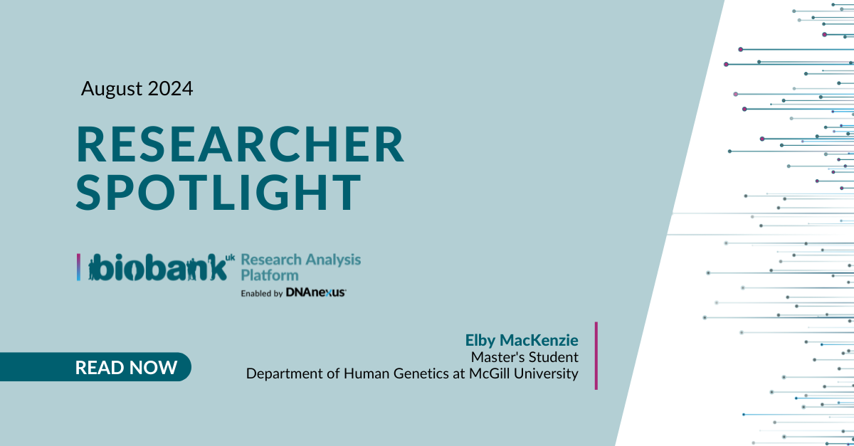 UKB-RAP August Researcher Spotlight: Elby MacKenzie